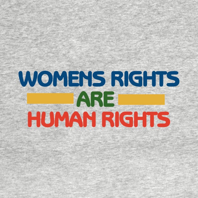 Women's rights are human rights by bubbsnugg